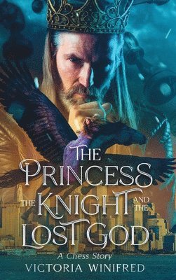 Princess, the Knight, and the Lost God