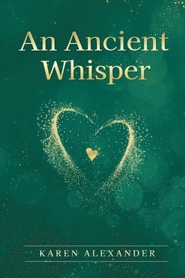 bokomslag Ancient Whisper