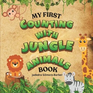 bokomslag My First Counting with Jungle Animals Book