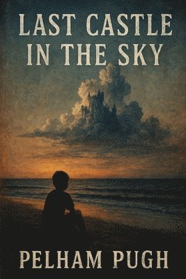 Last Castle in the Sky