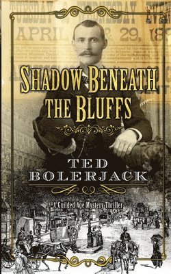 Shadow Beneath The Bluffs
