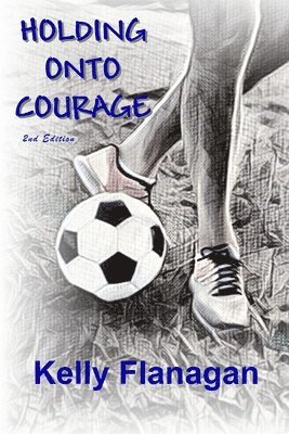 Holding Onto Courage 1