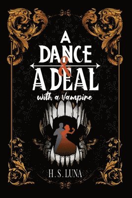 bokomslag A Dance and a Deal With a Vampire