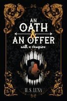 H S Luna - Offer and an Oath With a Vampire, Häftad. Tillgänglighet: Lägg i varukorg