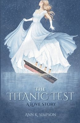 bokomslag The Titanic Test