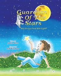 bokomslag Guardian Of The Stars: Will Freya Find Her Light?