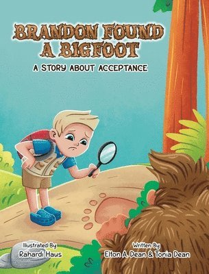 bokomslag Brandon Found a Bigfoot: A Story About Acceptance