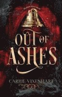 bokomslag Out of Ashes: The Wildes Witch Trilogy, Book Two