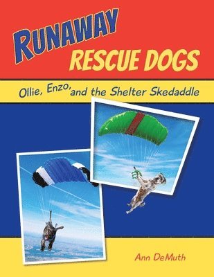 bokomslag Runaway Rescue Dogs