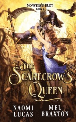 The Scarecrow's Queen 1