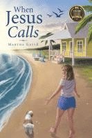 When Jesus Calls
