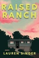 Lauren Singer - Raised Ranch, Häftad