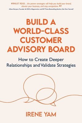 bokomslag Build a World-Class Customer Advisory Board