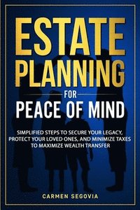 bokomslag Estate Planning for Peace of Mind