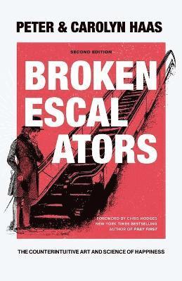 Peter Haas, Carolyn Haas - Broken Escalators, Häftad