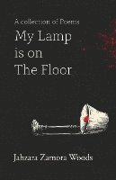 My Lamp is on The Floor 1