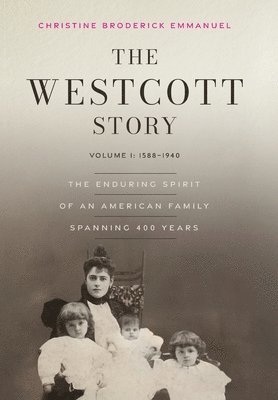 The Westcott Story 1