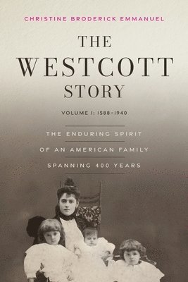 bokomslag The Westcott Story