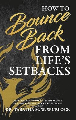 bokomslag How to Bounce Back from Life's Setbacks