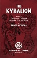 Three Initiates - Kybalion, Häftad