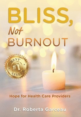 Bliss, Not Burnout 1