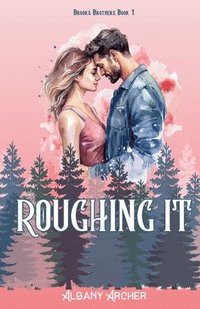 bokomslag Roughing It