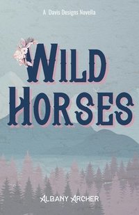 bokomslag Wild Horses