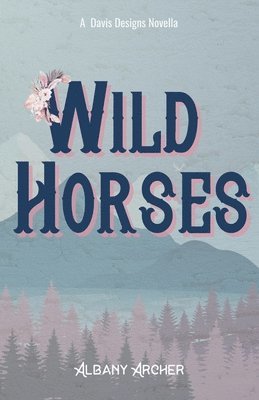 Wild Horses 1