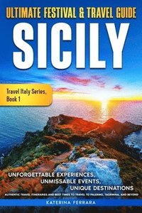 bokomslag Ultimate Festival & Travel Guide Sicily