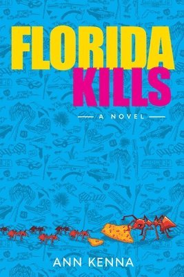 bokomslag Florida Kills