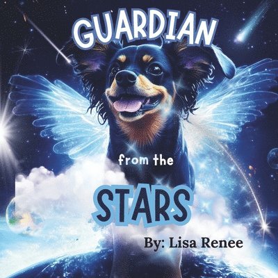 GUARDIAN from the STARS 1