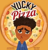 bokomslag Yucky Pizza
