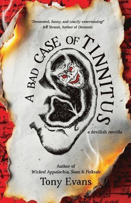 Bad Case of Tinnitus
