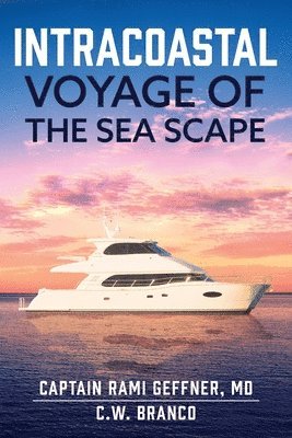bokomslag Intracoastal Voyage of the Sea Scape