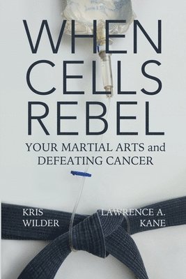 When Cells Rebel 1