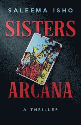 bokomslag Sisters Arcana: A Thriller