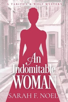 An Indomitable Woman 1