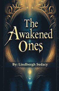 bokomslag Awakened Ones