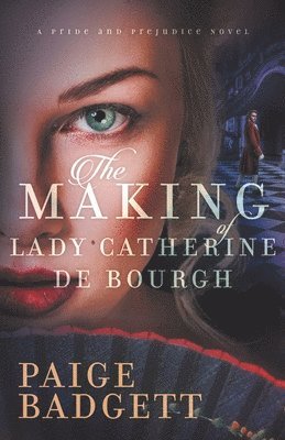 Making of Lady Catherine de Bourgh