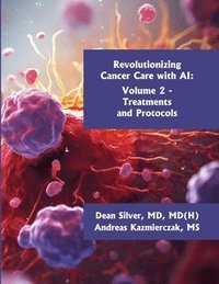 bokomslag Revolutionizing Cancer Care with AI - Volume 2