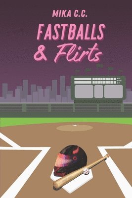 bokomslag Fastballs & Flirts