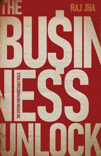 bokomslag The Business Unlock