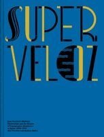 Joan Trochut - Super-Veloz, Inbunden. Tillgänglighet: Kommande