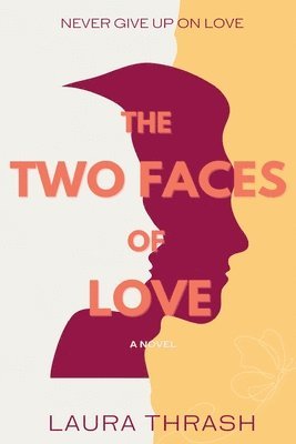 The Two Faces of Love 1