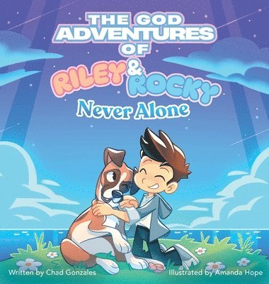 Chad Gonzales - God Adventures of Riley & Rocky, Inbunden