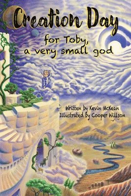 Creation Day for Toby, a very small god 1