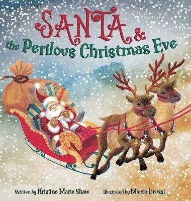 Santa and the Perilous Christmas Eve 1