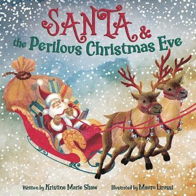 Santa and the Perilous Christmas Eve 1