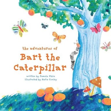 bokomslag Adventures of Bart The Caterpillar