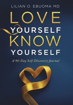 Love Yourself, Know Yourself